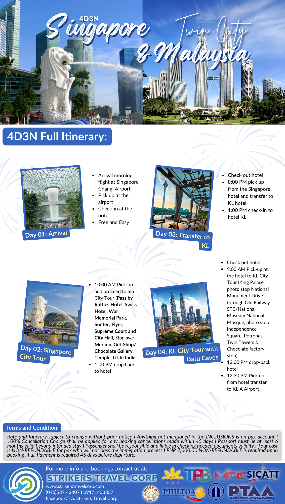 4D3N Singapore - Malaysia - Twin City