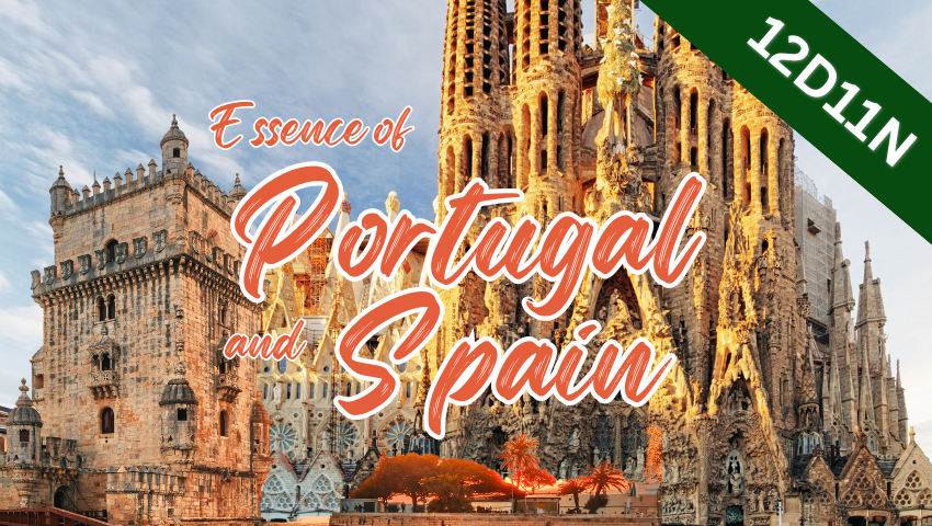 12D11N ESSENCE OF PORTUGAL & SPAIN